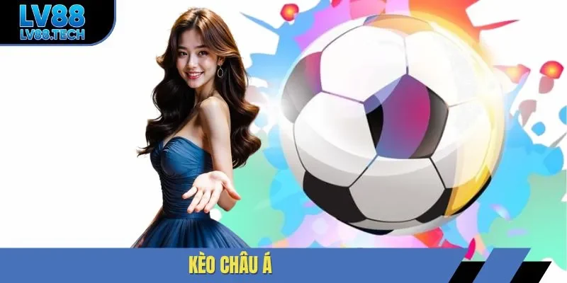 Kèo châu á